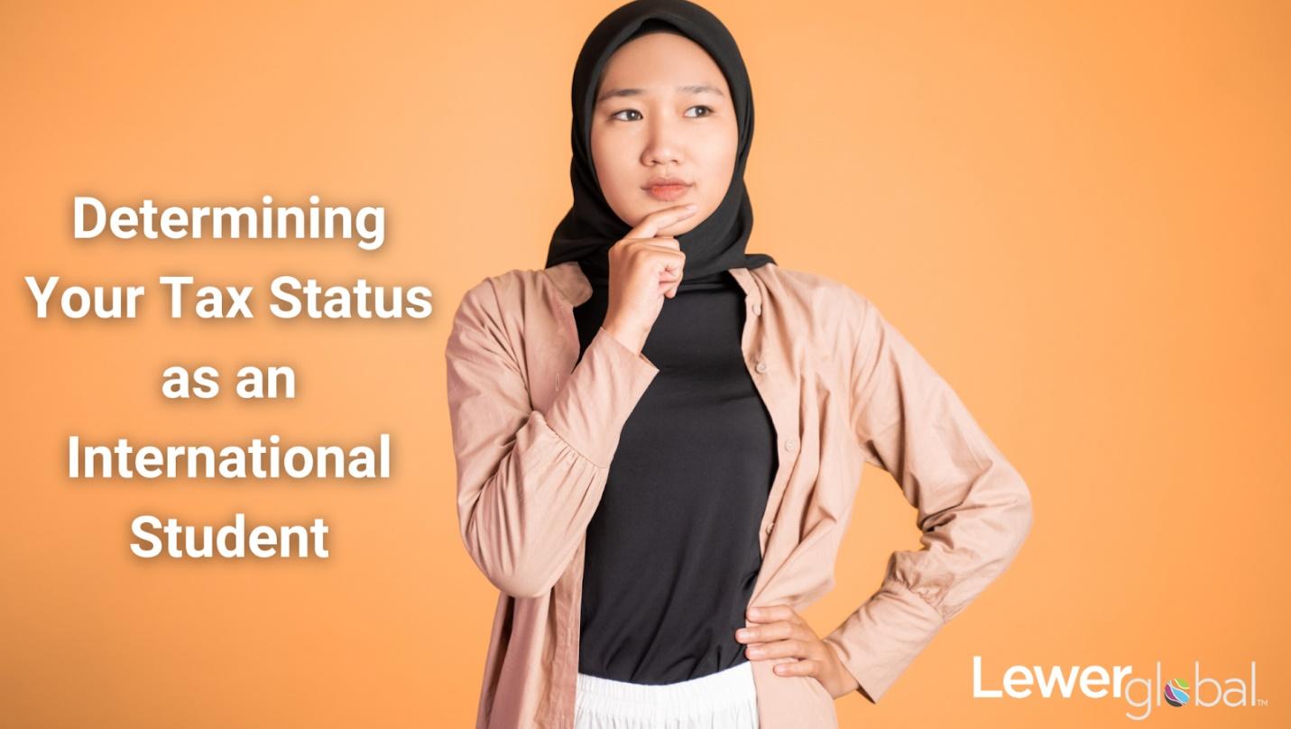 Filing Taxes as an International Student What You Need to Know